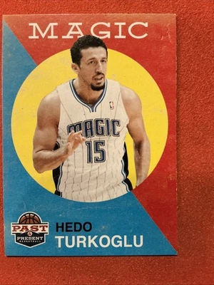 2011-12 Panini Past & Present  Hedo Turkoglu 🔥🔥🔥🔥🔥🔥🔥🔥🔥 - Image 1 of 2