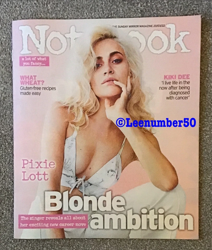 Notebook Magazine Pixie Lott 20/3/22 New Uk  Emma B Victoria Pendleton Kiki Dee - Image 1 of 1
