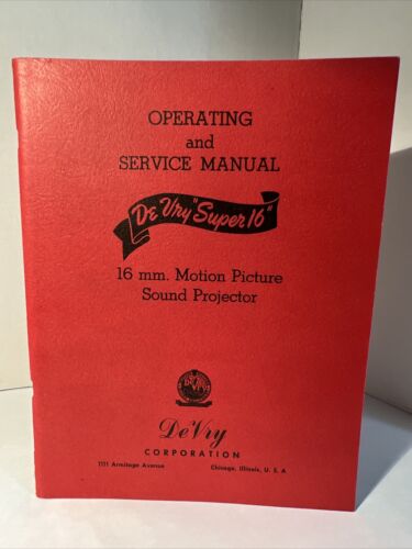 1950’s DeVry Super 16 Motion Picture Sound Projector Operating & Service Manual