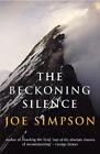Simpson, Joe : The Beckoning Silence Highly Rated eBay Seller Great Prices