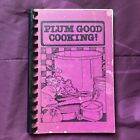 Vintage Spiral Cookbook Plum Good Cooking! By Point Loma United Methodist Church