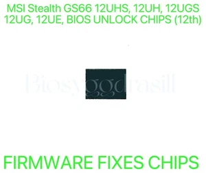 MSI Stealth GS66 12UHS, 12UH, 12UGS, 12UG, 12UE, ADMIN NO PASSWORD BIOS CHIP - Picture 1 of 1