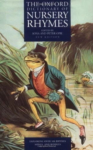 The Oxford Dictionary of Nursery Rhymes (Oxford Dictionary of Nusery Rhymes)-Io - Image 1 of 1