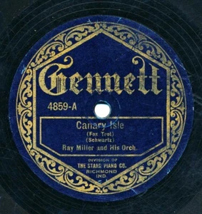 RAY MILLER and his Orchestra on 1922 Gennett 4859 - Canary Isle / Georgia - Picture 1 of 1