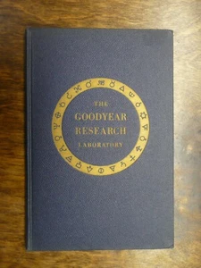1943 Goodyear Tire & Rubber Co. PUBLICATION "The Goodyear Research Laboratory" - Bild 1 von 8