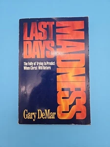 Last Days of Madness 1991 Gary DeMar PB When Will Christ Return - Bild 1 von 10