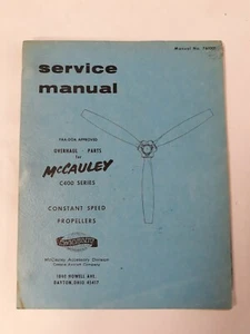 McCauley C400 Series Service Manual No 76001 Oct 1, 1976, Original - Picture 1 of 12
