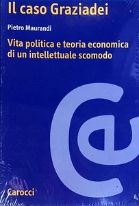 PIETRO MAURANDI IL CASO GRAZIADEI VITA POLITICA TEORICA ECONOMICA INTELLETTUALE - Picture 1 of 1