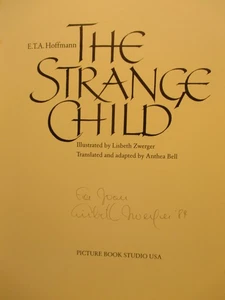picture book STRANGE CHILD signed by illustrator LISBETH ZWERGER 1st US ed 1984 - Foto 1 di 20