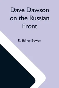 Dave Dawson On The Russian Front by R. Sidney Bowen (English) Paperback Book - Picture 1 of 1