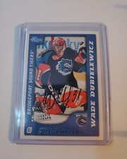 2003-04 Pacific AHL Prospects Autographs #9 Wade Dubielewicz 387/500 Auto
