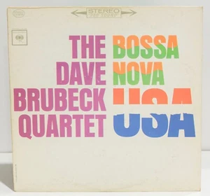 The Dave Brubeck Quartet Bossa Nova USA Columbia CS 8798 Stereo  - Picture 1 of 5