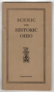 Scenic and Historic Ohio, by P. H. Elwood, Jr., Ohio Genealogical Society, 1925 - Picture 1 of 3