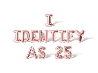 I IDENTIFY AS 25 Letter Balloon Banner - 25th Birthday Party Decorations - Image 1 of 4