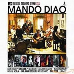2 CD Mando Diao - Above And Beyond - MTV Unplugged - Special Edition - Bild 1 von 1