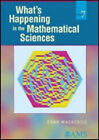 What's Happening in the Mathematical Sciences, Volume 7 Dana Mack