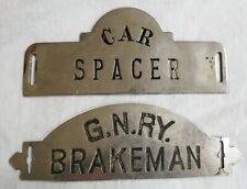 Great Northern G.N.Ry Brakeman&Car Spacer Railroad Hat Badge Lot Vtg Old Antique