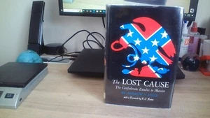 The Lost Cause: Confederate Exodus to Mexico 1st edition Andrew Rolle - Picture 1 of 13