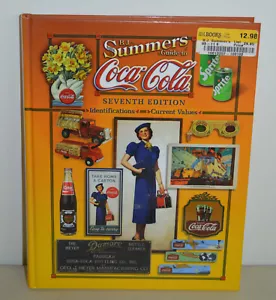 BJ Summers Guide to Coca Cola Collectibles settima edizione libro copertina rigida 2009 - Foto 1 di 6