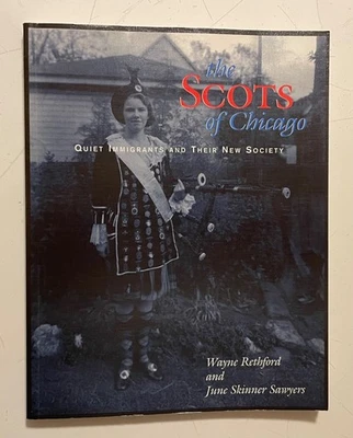 SCOTS of CHICAGO Scottish Immigrants History - SIGNED 1st Ed - Vintage Photos - Image 1 of 4