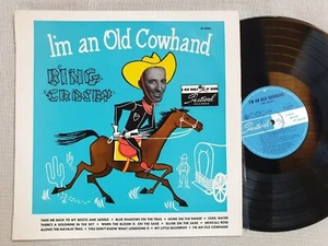 BING CROSBY Im An Old Cowhand LP Near Mint - country - Picture 1 of 2