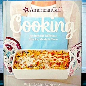 American Girl Cooking: Recipes for Delicious Snacks, Meals & More - - Imagen 1 de 5