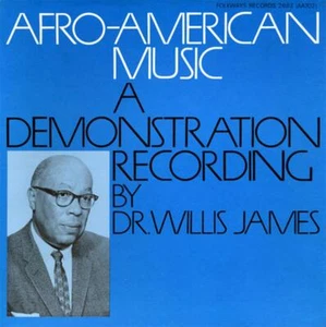 Afro-American Music: A Demonstration Recording By Dr. Willis Ja... (Audio Cd) - Foto 1 di 1