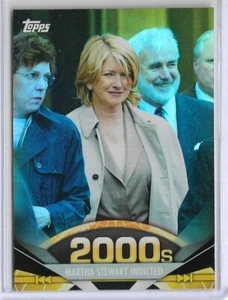 RARE 2011 TOPPS AMERICAN PIE ~ MARTHA STEWART INDICTED "FOIL" PARALLEL CARD #184 - Picture 1 of 2