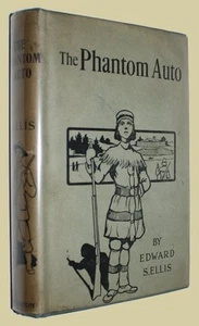 ELLIS, Edward S. The Phantom Auto 1908. First edition w/ D/W Louis R. Dougherty - Picture 1 of 4