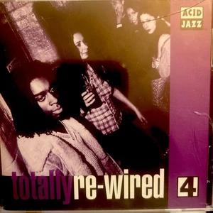 TOTALLY REWIRED 4 12 CUT 1996 ACID JAZZ COLLECTION *selten* Kostenloser Versand - Bild 1 von 2