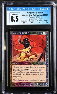 CHAINER'S EDICT Torment Foil CGC 8.5 Q++ MTG [Nostalgium] - Image 1 of 2
