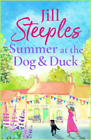 Jill Steeples Summer At The Dog & Duck (Poche) Dog & Duck
