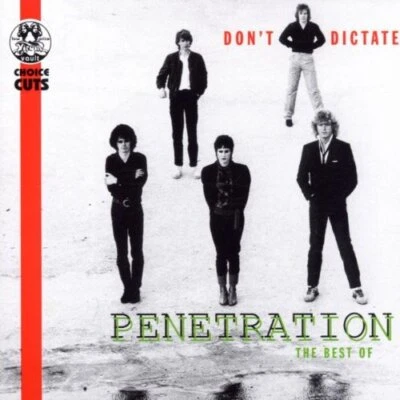 Penetration - Don't Dictate - The Best of Penetration - Penetration CD EDVG The - Image 1 of 2