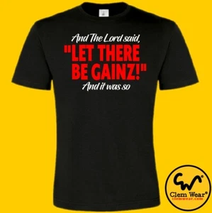 Gym Tshirt T-shirt tee WEIGHTLIFTING training LET THERE BE GAINZ bodybuilding - Picture 1 of 10