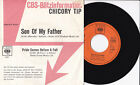 Chicory Tip ‎-Son Of My Father / Pride Comes Before A Fall- 7" 45 CBS (7737)