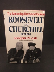 Norton First Trade Edition 1976 Joseph P. Lash Roosevelt and Churchill 1939-1941 - Picture 1 of 12