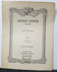 Cerveny Satecek - Arr A Grill - Sheet Music 1917 - Picture 1 of 2