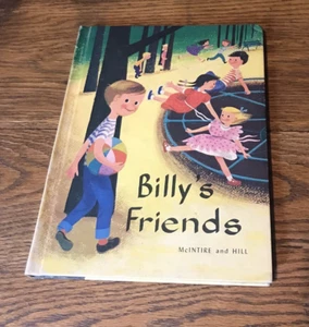 Billys Friends Schoolbook Vintage Elementary School Reading Book 1963 - Picture 1 of 9