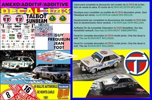 ANEXO DECAL 1/43 TALBOT SUNBEAM H.TOIVONEN or G.FREQUELIN R.MONTECARLO 1981 (01) - Bild 1 von 1