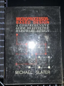 Microprocessor-based Design, Slater, Michael TB12 - Picture 1 of 4