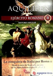 CONQUISTA DE ITALIA POR ROMA II,LA-AQUILIFER III. NUEVO. ENVÍO URGENTE (Librería - Imagen 1 de 1