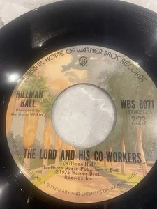 Country Nm! 45 Hillman Hall - Celluloid Cowboy / The Lord And His Co-Workers On - Picture 1 of 4