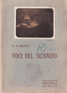 Sacchi - Voci del Silenzio - Enotria Milano Casale 1916 - Poesia Alessandria - Imagen 1 de 4
