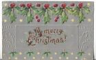 VTG Christmas Postcard-A Merry Christmas Silver Card w/Holly & Berries 1907