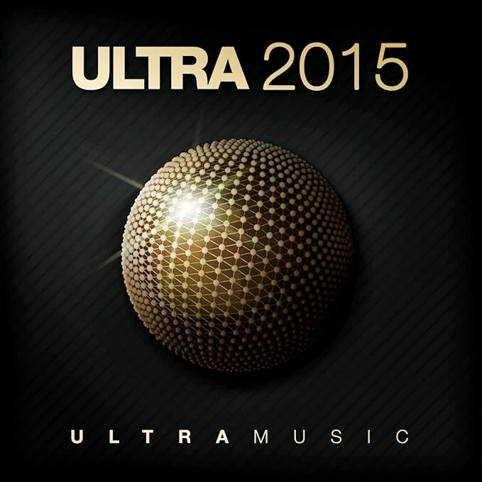 Various - Ultra 2015 2CD Dance Pop Electro House NEW SEALED LOOK!! - Image 1 of 1
