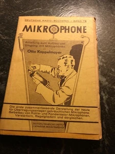 Mikrophone,Deutsche Radio-Büchere,Otto Kappelmayer 1938 Mikrophon Rundfunk - Bild 1 von 3
