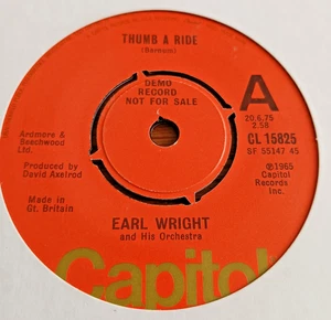Earl Wright  :  Thumb A Ride   -  UK Capitol Demo    - Northern   45  - Exc - Picture 1 of 2