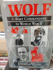 WOLF U-BOAT COMMANDERS IN WORLD WAR II SIGNED BY ERICH TOPP - Picture 1 of 2