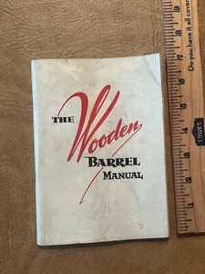1951 THE WOODEN BARREL MANUAL - The Associated Cooperage Industries - Picture 1 of 14