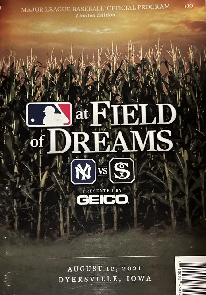 2021 FIELD OF DREAMS GAME DAY PROGRAM CHICAGO WHITE SOX N.Y. YANKEES LIMITED !! - Image 1 of 1